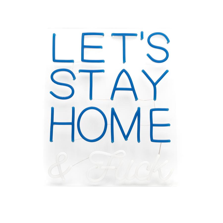 'LETS STAY HOME & F' BLUE LED WALL MOUNTABLE NEON