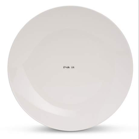 Helen B Porcelain Breakfast Plate F*ck it