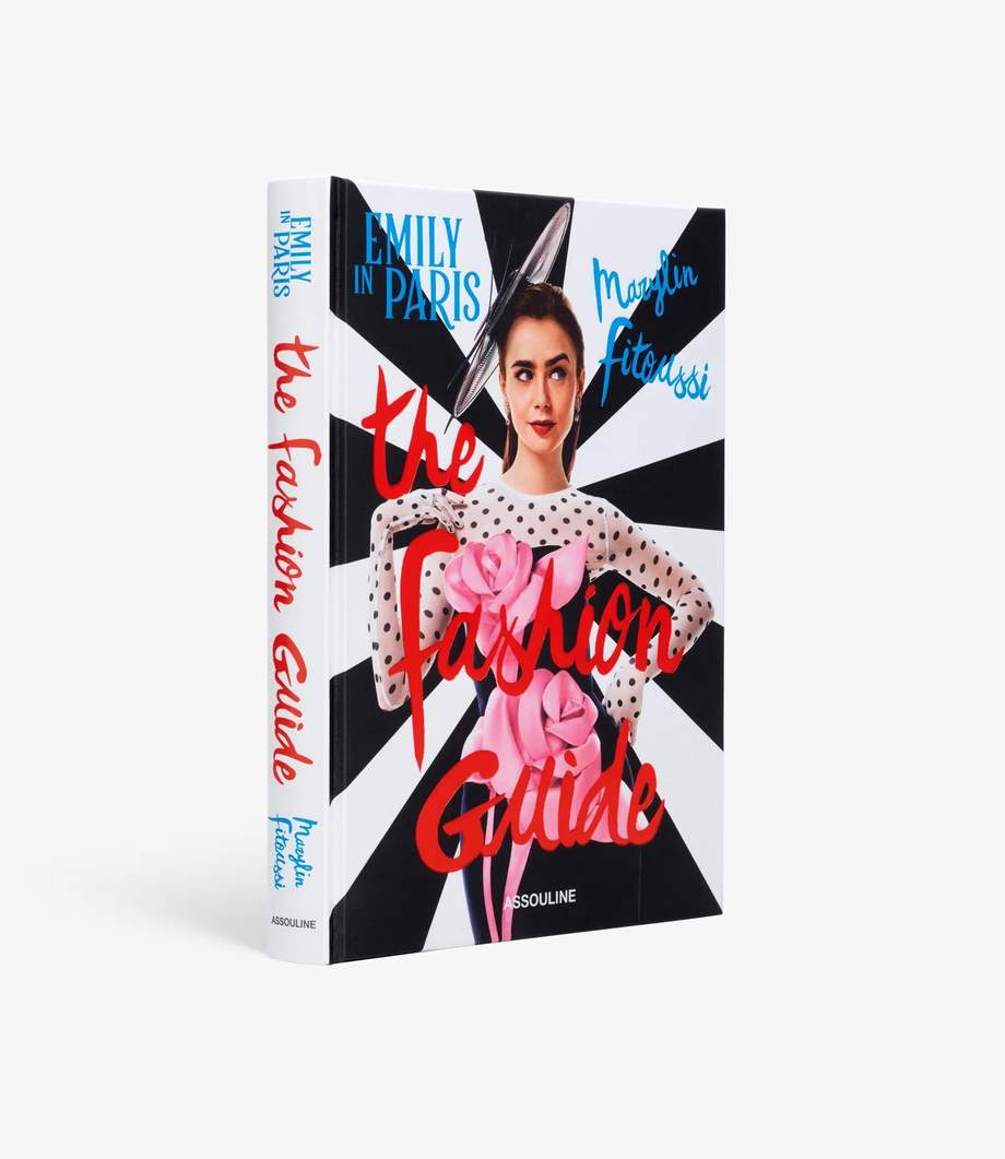 Assouline Emily in Paris: The Fashion Guide